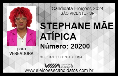 Candidato STEPHANE MÃE ATÍPICA 2024 - SÃO VICENTE - Eleições