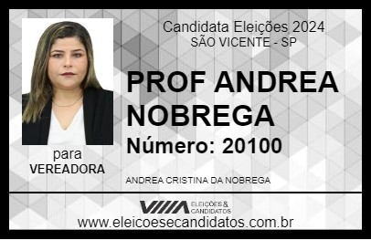 Candidato PROF ANDREA NOBREGA 2024 - SÃO VICENTE - Eleições