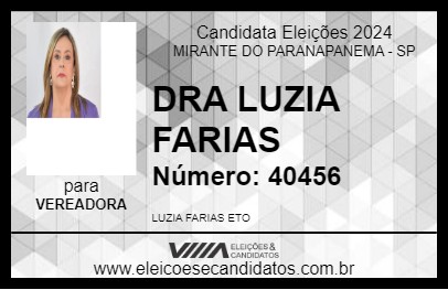 Candidato DRA LUZIA FARIAS 2024 - MIRANTE DO PARANAPANEMA - Eleições