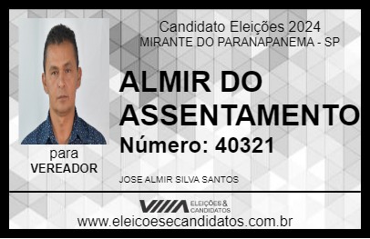 Candidato ALMIR DO ASSENTAMENTO 2024 - MIRANTE DO PARANAPANEMA - Eleições