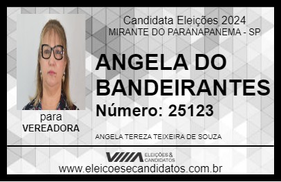 Candidato ANGELA DO BANDEIRANTES 2024 - MIRANTE DO PARANAPANEMA - Eleições