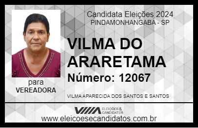 Candidato VILMA DO ARARETAMA 2024 - PINDAMONHANGABA - Eleições