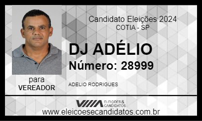 Candidato DJ ADÉLIO 2024 - COTIA - Eleições