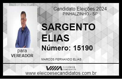 Candidato SARGENTO ELIAS 2024 - PINHALZINHO - Eleições