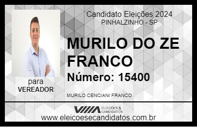 Candidato MURILO DO ZE FRANCO 2024 - PINHALZINHO - Eleições