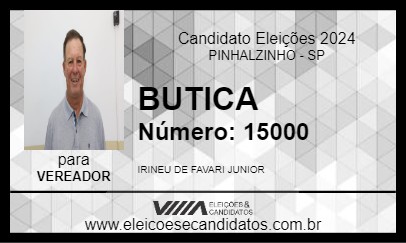 Candidato BUTICA 2024 - PINHALZINHO - Eleições