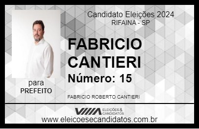 Candidato FABRICIO CANTIERI 2024 - RIFAINA - Eleições