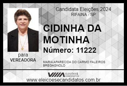 Candidato CIDINHA DA MOTINHA 2024 - RIFAINA - Eleições