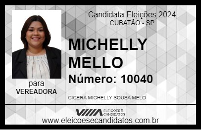 Candidato MICHELLY MELLO 2024 - CUBATÃO - Eleições