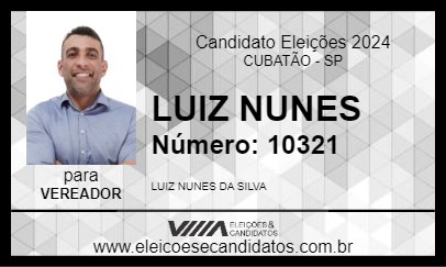 Candidato LUIZ NUNES 2024 - CUBATÃO - Eleições