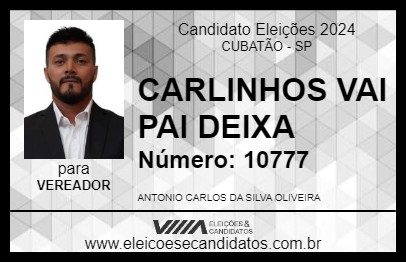 Candidato CARLINHOS VAI PAI DEIXA 2024 - CUBATÃO - Eleições