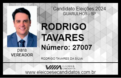 Candidato RODRIGO TAVARES 2024 - GUARULHOS - Eleições