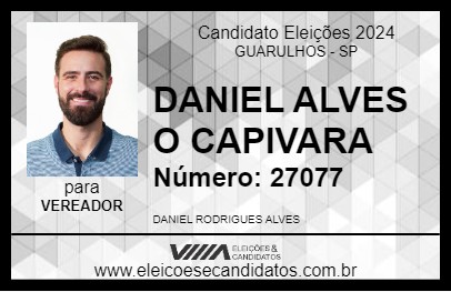 Candidato DANIEL ALVES   O CAPIVARA 2024 - GUARULHOS - Eleições