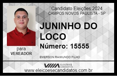 Candidato JUNINHO DO LOCO 2024 - CAMPOS NOVOS PAULISTA - Eleições