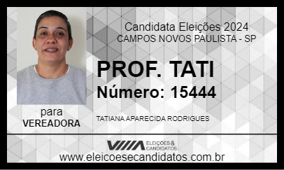 Candidato PROF. TATI 2024 - CAMPOS NOVOS PAULISTA - Eleições