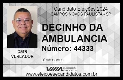 Candidato DECINHO DA AMBULANCIA 2024 - CAMPOS NOVOS PAULISTA - Eleições