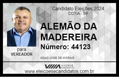 Candidato ALEMÃO DA MADEREIRA 2024 - COTIA - Eleições