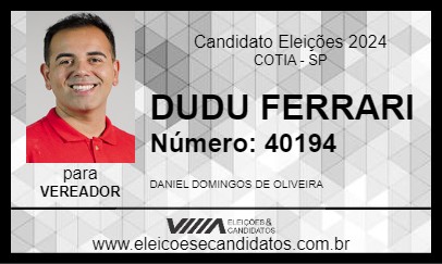 Candidato DUDU FERRARI 2024 - COTIA - Eleições