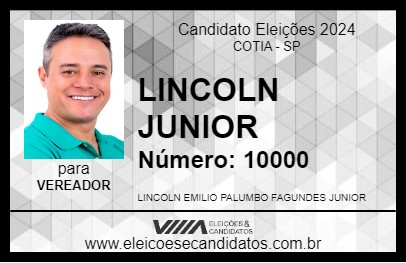 Candidato LINCOLN JUNIOR 2024 - COTIA - Eleições