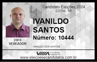 Candidato IVANILDO SANTOS 2024 - COTIA - Eleições