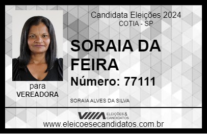 Candidato SORAIA DA FEIRA 2024 - COTIA - Eleições