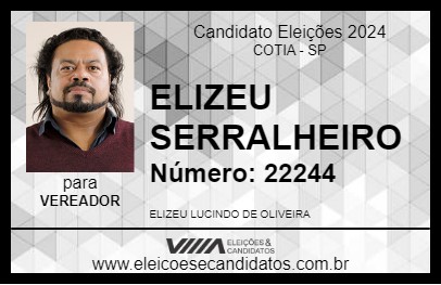 Candidato ELIZEU SERRALHEIRO 2024 - COTIA - Eleições