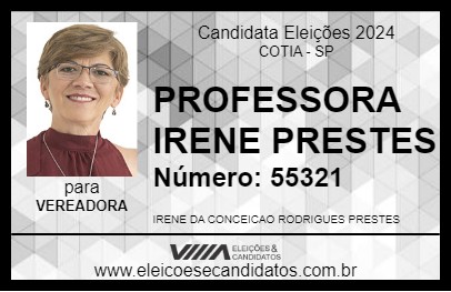 Candidato PROFESSORA IRENE PRESTES 2024 - COTIA - Eleições