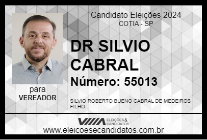 Candidato DR SILVIO CABRAL 2024 - COTIA - Eleições