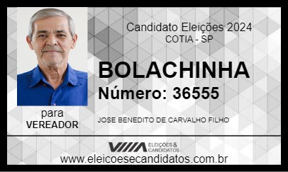 Candidato BOLACHINHA 2024 - COTIA - Eleições