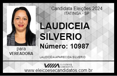 Candidato LAUDICEIA SILVERIO 2024 - ITATINGA - Eleições