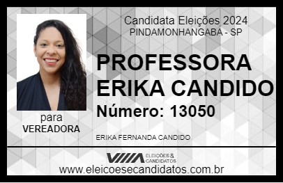 Candidato PROFESSORA ERIKA CANDIDO 2024 - PINDAMONHANGABA - Eleições