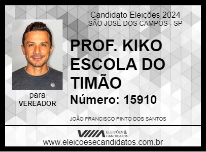 Candidato PROF. KIKO ESCOLA DO TIMÃO 2024 - SÃO JOSÉ DOS CAMPOS - Eleições