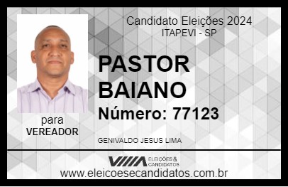 Candidato PASTOR BAIANO 2024 - ITAPEVI - Eleições