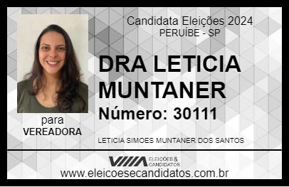 Candidato DRA LETICIA MUNTANER 2024 - PERUÍBE - Eleições