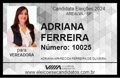 Candidato ADRIANA FERREIRA 2024 - AREALVA - Eleições