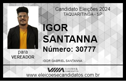 Candidato IGOR SANTANNA 2024 - TAQUARITINGA - Eleições