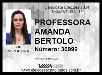 Candidato PROFESSORA AMANDA BERTOLO 2024 - TAQUARITINGA - Eleições