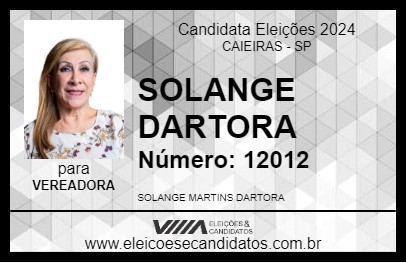 Candidato SOLANGE DARTORA 2024 - CAIEIRAS - Eleições