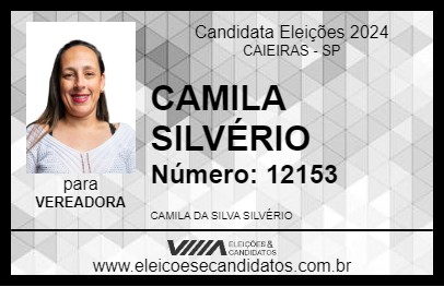 Candidato CAMILA SILVÉRIO 2024 - CAIEIRAS - Eleições