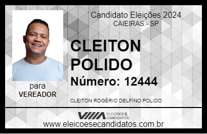 Candidato CLEITON POLIDO 2024 - CAIEIRAS - Eleições