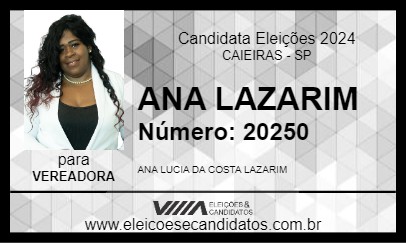 Candidato ANA LAZARIM 2024 - CAIEIRAS - Eleições