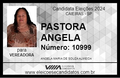 Candidato PASTORA ANGELA 2024 - CAIEIRAS - Eleições