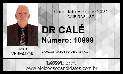 Candidato DR CALÉ 2024 - CAIEIRAS - Eleições