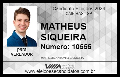 Candidato MATHEUS SIQUEIRA 2024 - CAIEIRAS - Eleições