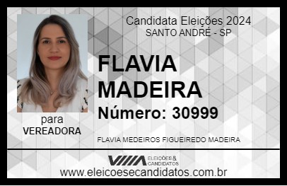 Candidato FLAVIA MADEIRA 2024 - SANTO ANDRÉ - Eleições