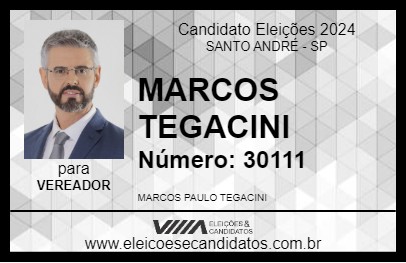 Candidato MARCOS TEGACINI 2024 - SANTO ANDRÉ - Eleições