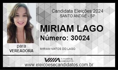 Candidato MIRIAM LAGO 2024 - SANTO ANDRÉ - Eleições