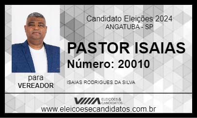 Candidato PASTOR ISAIAS 2024 - ANGATUBA - Eleições