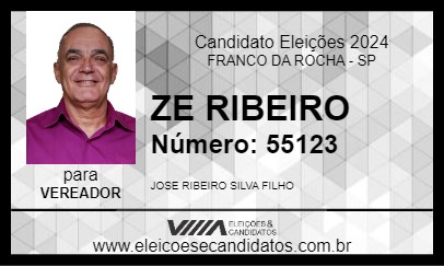 Candidato ZE RIBEIRO 2024 - FRANCO DA ROCHA - Eleições