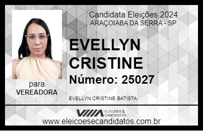 Candidato EVELLYN CRISTINE 2024 - ARAÇOIABA DA SERRA - Eleições